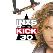Kick (30th deluxe edition) cover image