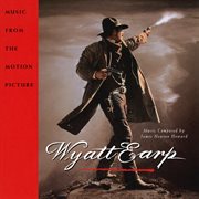Wyatt earp (music from the motion picture soundtrack) cover image