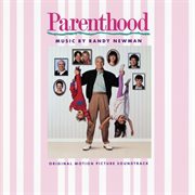 Parenthood (original motion picture soundtrack) cover image