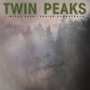 Twin Peaks : limited event series soundtrack cover image