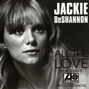 All the love : the lost Atlantic recordings cover image