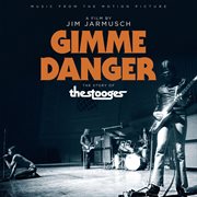 Music from the motion picture "gimme danger" cover image