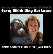 The soundtrack music from clint eastwood's every which way but loose cover image