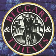 Beggers & thieves cover image