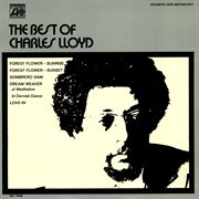 The best of charles lloyd cover image