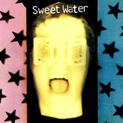 Sweet water cover image