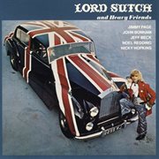 Lord sutch & heavy friends cover image