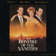 The bonfire of the vanities - original motion picture soundtrack cover image