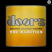 Behind closed doors - the rarities cover image