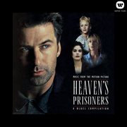 Music from the motion picture heaven's prisoners cover image