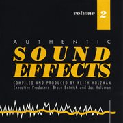 Authentic sound effects vol. 2 cover image