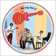 Monkeemania: The Very Best Of The Monkees cover image