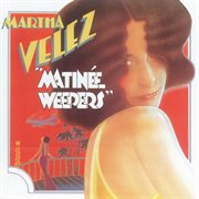 Matinee weepers cover image