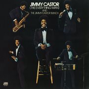 Jimmy castor [the everything man] and the jimmy castor bunch cover image