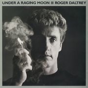 Under a raging moon cover image