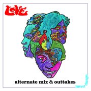 Forever changes: alternate mix and outtakes cover image