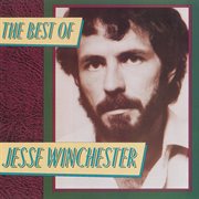 The best of jesse winchester cover image