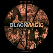 Black magic: soundtrack cover image