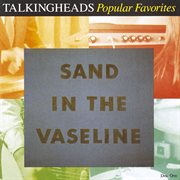 Popular favorites 1976-1992: sand in the vaseline cover image