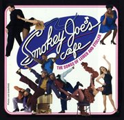 Smokey joe's cafe: the songs of leiber and stoller cover image