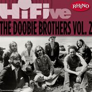 Rhino hi-five: the doobie brothers [vol. 2] cover image