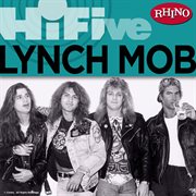 Rhino hi-five: lynch mob cover image
