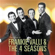 Jersey beat: the music of frankie valli and the four seasons cover image