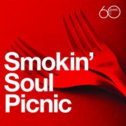 Atlantic 60th: smokin' soul picnic cover image