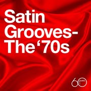 Atlantic 60th: satin grooves - the '70s cover image