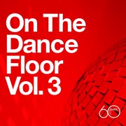 Atlantic 60th: on the dance floor vol. 3 cover image