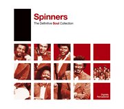The definitive soul collection. Spinners cover image