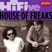 Rhino hi-five: house of freaks cover image