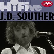 Rhino hi-five: j.d. souther cover image