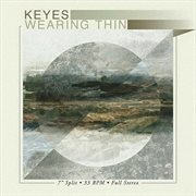 Keyes/wearing thin - split ep cover image