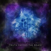 Truth favors the brave cover image
