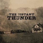 The distant thunder (feat. joe cerisano) cover image