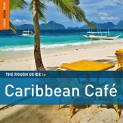 The rough guide to Caribbean cafe cover image