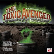 The toxic avenger musical cover image