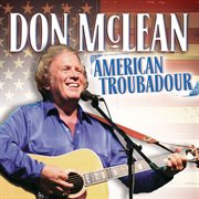 Don mclean: american troubadour cover image