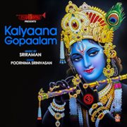 Kalyaana Gopaalam (Narayana Theertha Tharangams) cover image