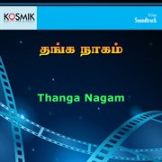 Thanga Nagam (Original Motion Picture Soundtrack) cover image
