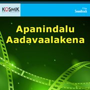 Apanindalu aadavaalakena : original motion picture soundtrack cover image