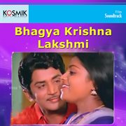 Bhagya krishna lakshmi : original motion picture soundtrack cover image