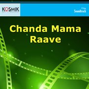 Chanda Mama Raave (Original Motion Picture Soundtrack) cover image