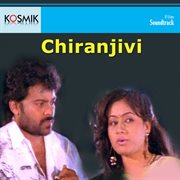Chiranjivi (Original Motion Picture Soundtrack) cover image