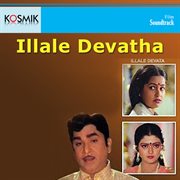 Illale Devatha (Original Motion Picture Soundtrack) cover image