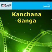 Kancha Kagada (Original Motion Picture Soundtrack) cover image