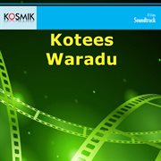 Kotees Waradu (Original Motion Picture Soundtrack) cover image