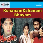 Kshanam Kshanam Bhayam (Original Motion Picture Soundtrack) cover image