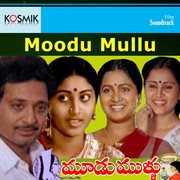 Moodu Mullu (Original Motion Picture Soundtrack) cover image